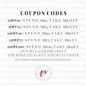 May include: A white and pink graphic with black text listing coupon codes for discounts on purchases. The text reads "COUPON CODES" followed by five lines of discount codes, such as "2OFF10: SPEND A$10, TAKE A$2 OFF". The graphic also includes the text "JOIN MY FACEBOOK GROUP FOR MORE EXCLUSIVE DISCOUNT CODES" and a website address: "HTTP://WWW.FACEBOOK.COM/GROUPS/PLANNEROLOGYVIP".