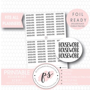 Housework Script Foil Ready Digital Printable Planner Stickers | JPG/PDF/Free Cut File/Black Overlay | Letter Text Word Label Header
