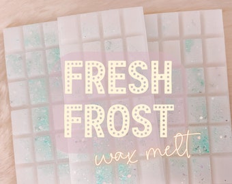 Wax Melt:  Fresh Frost | Highly Scented Snap Bar, Clean + Fresh Scent, Home Fragrance for Wax Warmer, Wax Melter