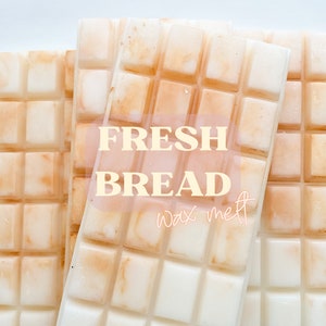 Fresh Bread Highly Scented Wax Melt, Snap Bar, Bakery Scent, Food Scent, Wax Melt for Wax Warmer/Melter