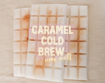 Caramel Cold Brew Highly Scented Wax Melt, Snap Bar, Bakery Scent, Food Scent, Wax Melt for Wax Warmer/Melter