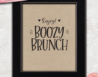 Boozy Brunch- Bar Sign |  Brunch and Bubbly|  Bubbly Bar | Bridal Shower | Wedding | Hen Party | Birthday | Instant Download | Kraft + White