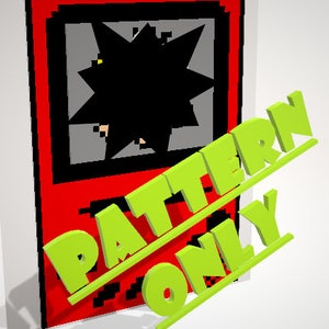 May include: A red and black warning sign with a black starburst in the center. The sign has the words "PATTERN ONLY" written diagonally across it in green.