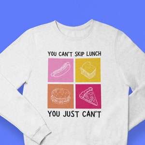 You Can&#39;t Skip Lunch Sweater, Hot Dog Sketch, Tim Robinson Sweater, Funny Gift For Him, ITYSL Sweater
