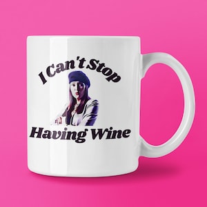 I Think You Should Leave Mug | ITYSL Patti Mug | Damn You Charlie Brown | I Can&#39;t Stop Having Wine | ITYSL Season 2