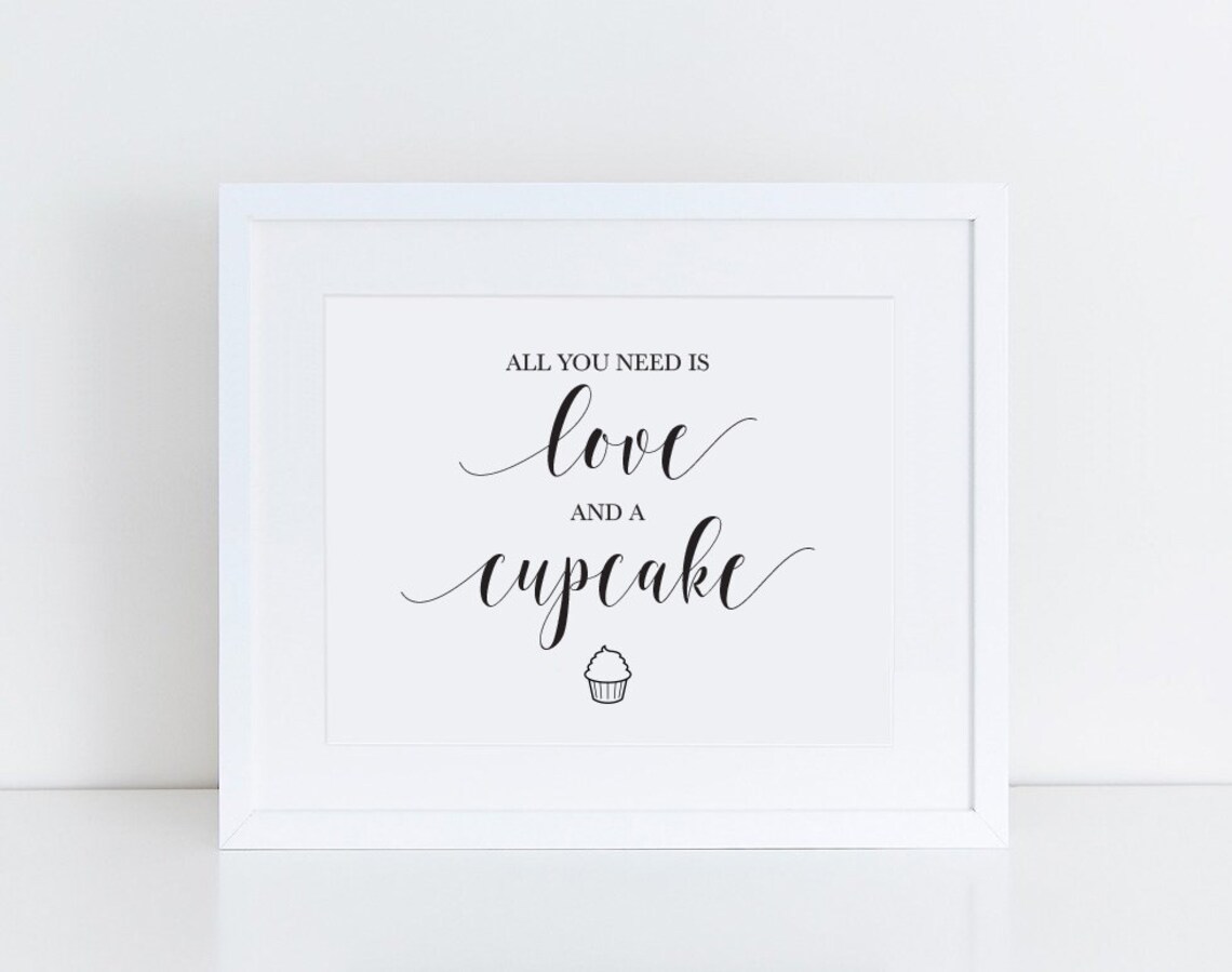 Love and a Cupcake 8x10 Printable Sign Wedding Sign - Etsy
