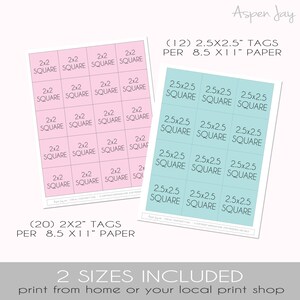 K&ouml;nnte beinhalten: Zwei bedruckbare Bl&auml;tter mit Geschenkanh&auml;ngern in Rosa und Blau. Das rosa Blatt hat 20 quadratische Anh&auml;nger mit einer Gr&ouml;&szlig;e von 2x2 Zoll. Das blaue Blatt hat 12 quadratische Anh&auml;nger mit einer Gr&ouml;&szlig;e von 2,5x2,5 Zoll. Der Text auf den Bl&auml;ttern lautet "(20) 2x2" TAGS PER 8.5 X11" PAPER" und "(12) 2.5X2.5" TAGS PER 8.5 X11" PAPER".