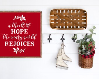 Thrill of Hope a Weary World Rejoices Wood Sign - 13"x13" - Christmas Decor - Holiday - Winter - MORE SIZES & COLORS