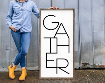 Gather Modern Sign - Wood Sign - Entryway - Kitchen - Dining - Living - MORE SIZES & COLORS