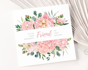 Friend Birthday Card - Friend Card - Card For Friend - Card For Her - Special Friend - Best Friend - 05