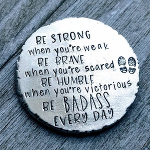 Military Son Gift - Hand Stamped Pocket Coin for Basic Training & Boot Camp - Army Air Force Soldier BadAss Be Strong Be Brave - BMT -