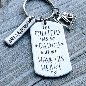 Oilfield dad. The oilfield has my Daddy. We have his heart. Gift for dad. Father's day. Oil. Oilfield Husband.