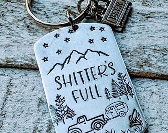 Hand Stamped Aluminum Camper Keychain, Shitter's Full, RV Travel Gift