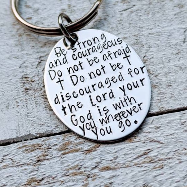 Joshua 1:9. Christian. Son Gift. Be strong and courageous. Bible verse keychain. Gift for ministry.