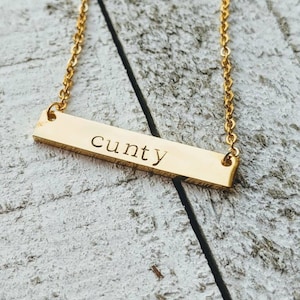 Cunty. Feeling cunty. Mature necklace. Bachelorette present. Bridal party. Cuss words. Vulgar.