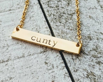 Cunty. Feeling cunty. Mature necklace. Bachelorette present. Bridal party. Cuss words. Vulgar.