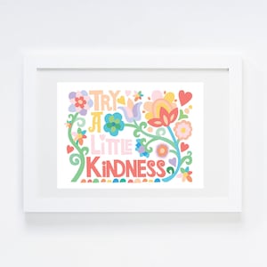 Try A Little Kindness 1970s Wall Art - Floral Hippie Nursery Art