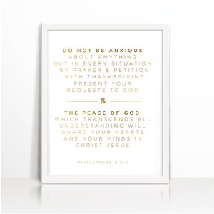 Do not be Anxious, Gold, Positive Quote, Faith, Bible verse, Art Printable, Philippians 4:6-7, Positive Thinking, Peace, Anxious, Christian