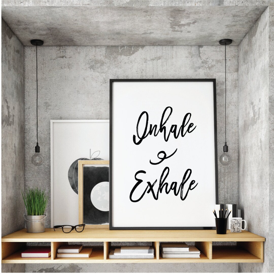 Buy Printable House Decor Inhale Exhale Typo Prints Online in ...