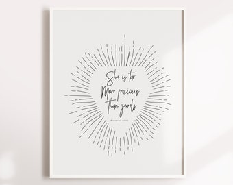 She Is Far More Precious Than Jewels, Proverbs 31:10, Bible Verse, Printable Scripture, Bible Quote, Gift For Her, Christian Decor