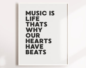 Music is life, thats why our hearts have beats, music lover, printable, music print, printable, digital print, music lover gift, type print