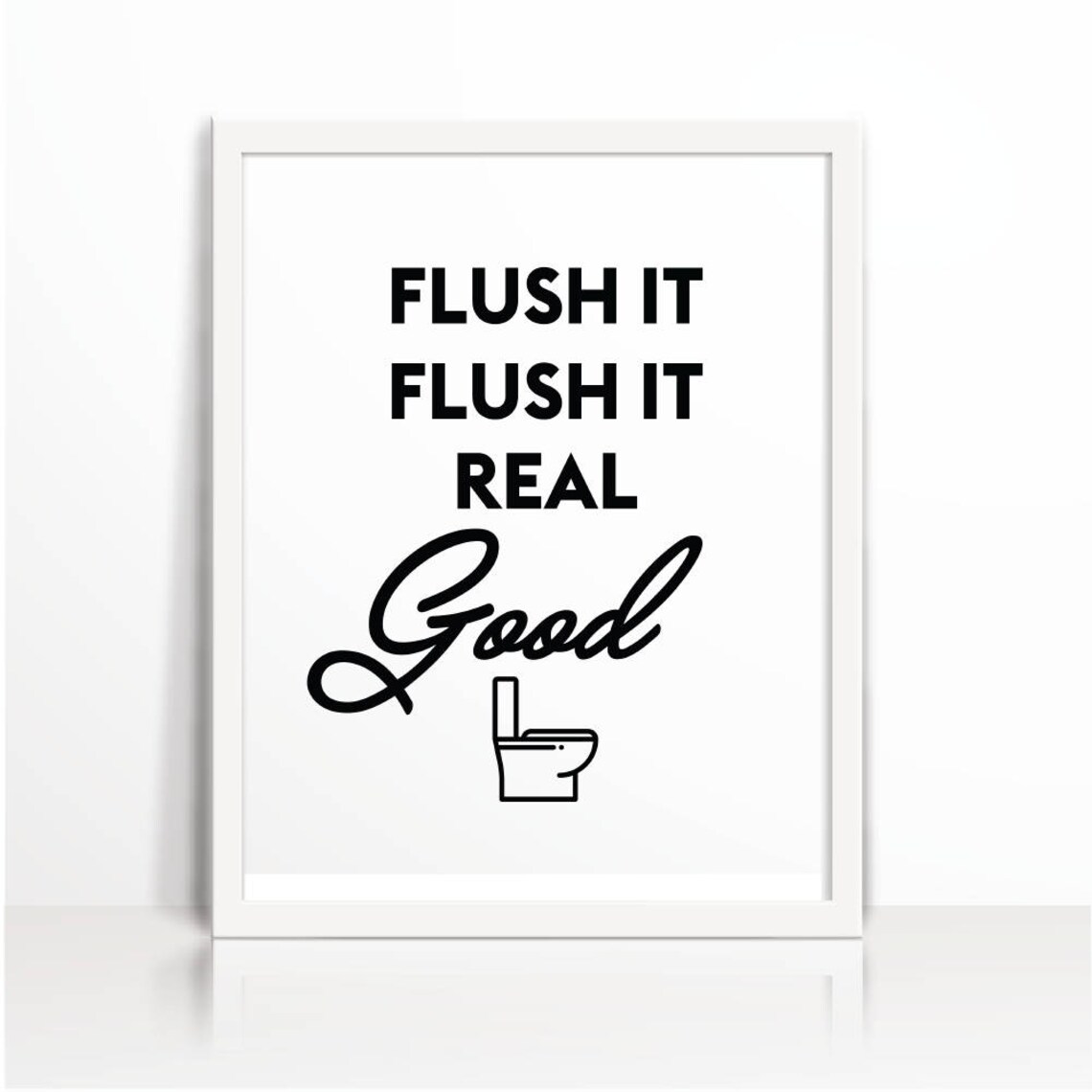 Flush it fLush it good Printable poster Bathroom Printable Etsy.de
