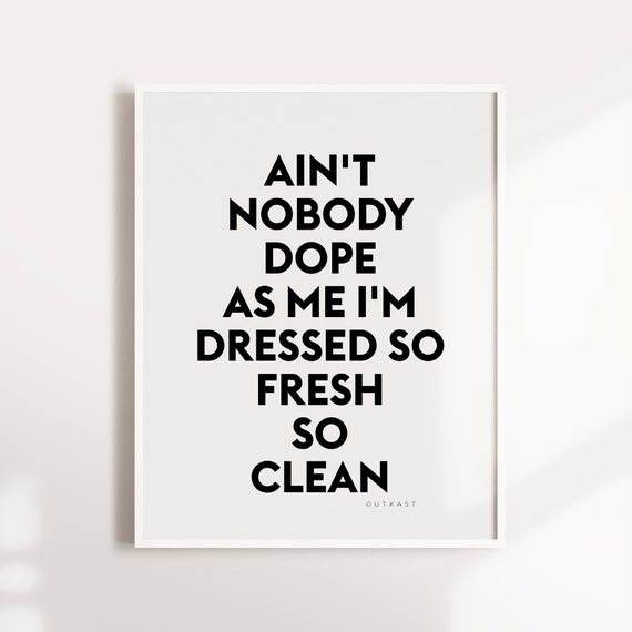 So Fresh And So Clean Clean Rap Lyrics Outkast Art Digital Etsy