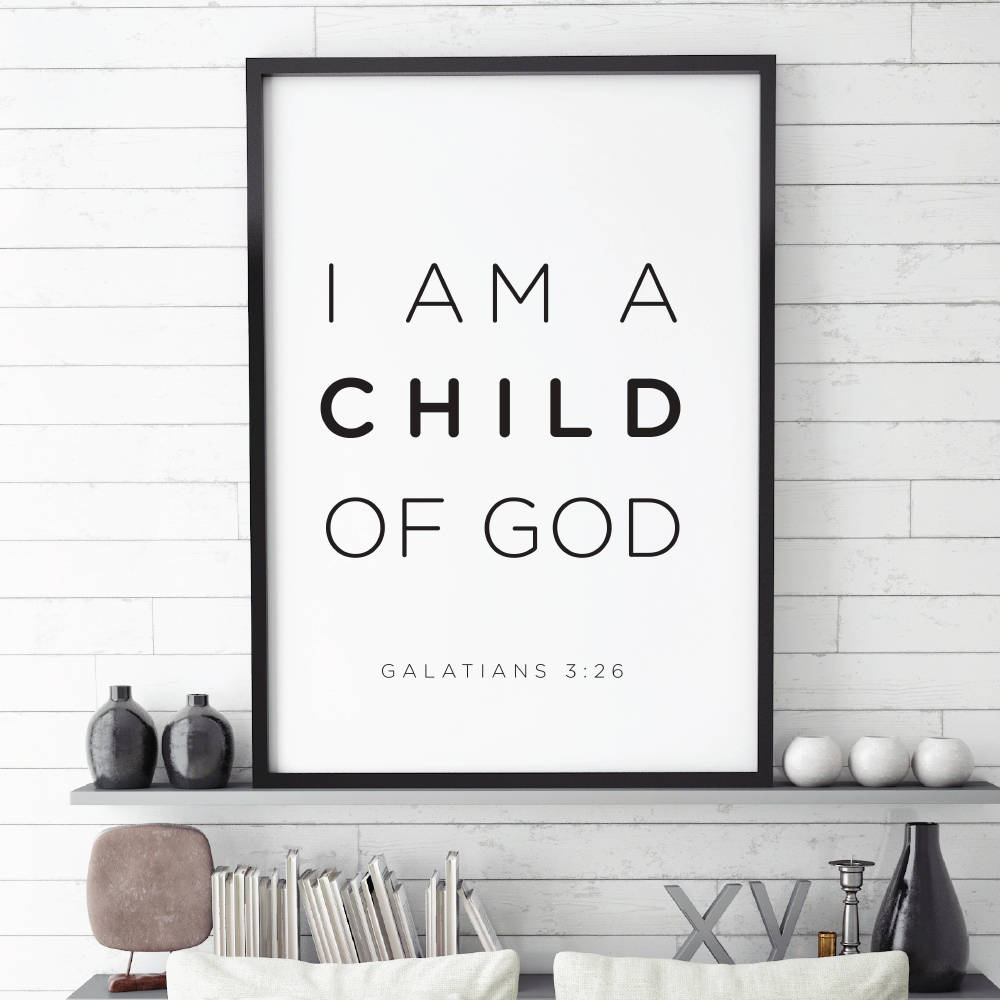 Afdrukbare schrift afdrukbare citaten I Am A Child of God