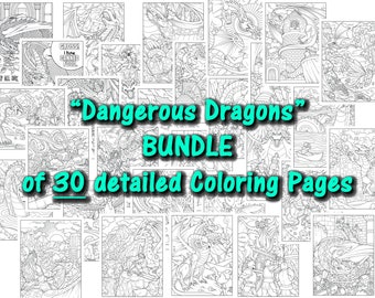 Dangerous Dragons Art Coloring Page BUNDLE - 30 Stunning and Detailed Coloring Sheets - Download, Print and Color today!