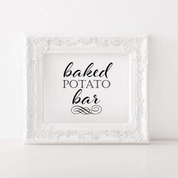 Baked Potato Bar Sign Printable Buffet Sign Wedding Etsy