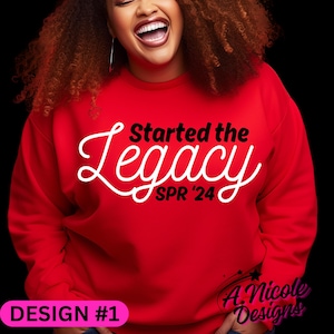 Started the Legacy Shirt Personalized  | Sorority Girl | Delta Sigma Theta Sorority | DST