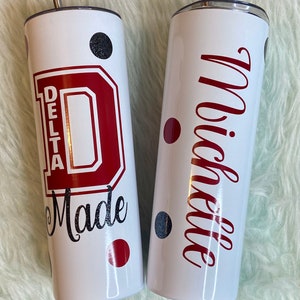 Delta Sigma Theta/ Sorority Tumblers/Custom Tumblers/DST/Sorority/Sorority Girl