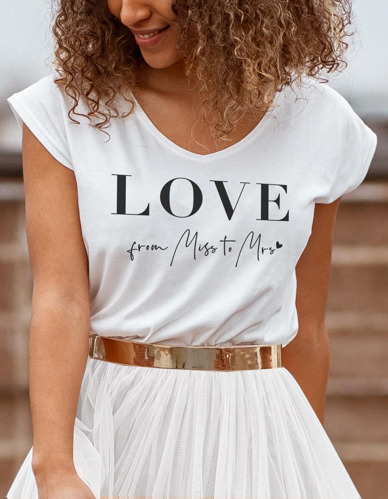 CONSTANT LOVE T-Shirt Braut LOVE from Miss to Mrs Bild 4