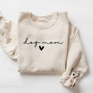 Dog Mom Sweatshirts - Custom Dog Mom Shirt - Dog Mom Shirts - Womens Sweatshirts - Dog Mom Tshirt - Dog Mom Gift - Dog Mom Tee