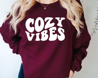 Cozy Vibes Sweatshirt - Women's Sweatshirts - Cute Fall Sweater - Fall Tees - Crewneck Sweater - Fall Sweatshirt - Graphic Sweatshirt