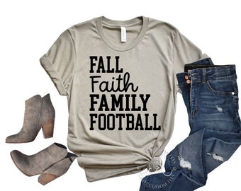 Faith Family and Football Shirt Football Shirt Fall Shirt - Etsy
