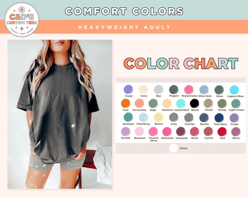 May include: A color chart showing 28 different colors for t-shirts. The colors are arranged in rows and columns. The chart is labeled "Color Chart".