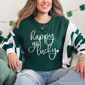 St Patrick&#39;s Day Shirt - Cute St Patrick&#39;s Day Tee - Happy Go Lucky Shirt - St Patty&#39;s Day - Matching Shirts - Lucky Shamrock Shirt