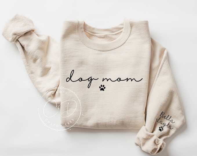 Dog Mom Sweatshirts - Custom Dog Mom Shirt - Dog Mom Shirts - Womens Sweatshirts - Dog Mom Tshirt - Dog Mom Gift - Dog Mom Tee - New Dog Mom
