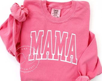 Mama Shirts - Mama Comfort Color Shirt -Mama Long Sleeve Comfort Shirts - Mom Shirts - Mama T-Shirt - Mom Shirts - Mama Tees - Mom Tees
