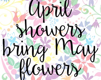 Word Art - April showers bring May flowers