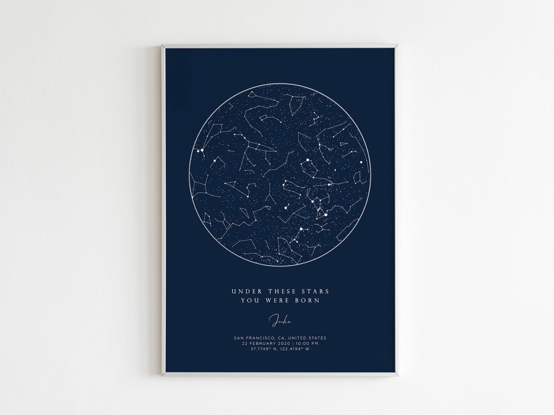 The Night Day You Were Born Under These Stars, Custom Star Map by Date ...