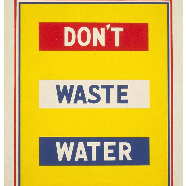 Vintage eco typography | Don't Waste Water | Bathroom, Kitchen wall art | Colorful bar, bathroom, kitchen art | Public health