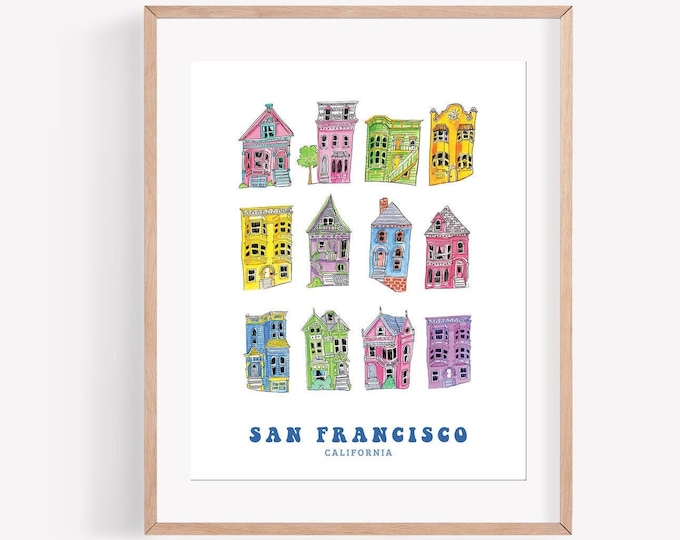 San Francisco Watercolor Art Print / Painted Ladies Illustration / Houses of San Francisco / San Francisco Gift