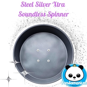 Steel Silver XTRA Soundless Spinner- Xtremely LIGHT! Pandamonium Pets original BEST spinner