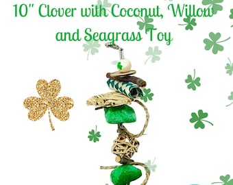 May include: 10" Clover with Coconut, Willow and Seagrass Toy for small pets. The toy is made of natural materials and has a green, brown, and white color scheme. It is a fun and engaging toy for your pet to play with.