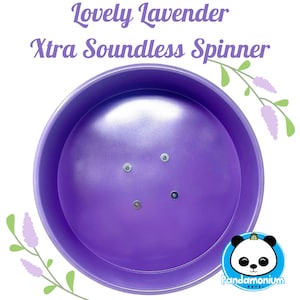 Lovely Lavender XTRA Soundless Spinner- Xtremely LIGHT! Pandamonium Pets original BEST spinner