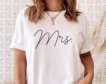 Mrs. Shirt - Honeymoon Shirt - Bachelorette Party Shirts - Bridesmaid Shirts - Bride Shirt - Bachelorette Party - Bridal Party Shirts