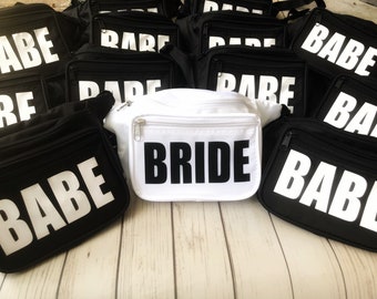 Bride and Babe Bachelorette Fanny Packs - Custom Wording and Colors Available
