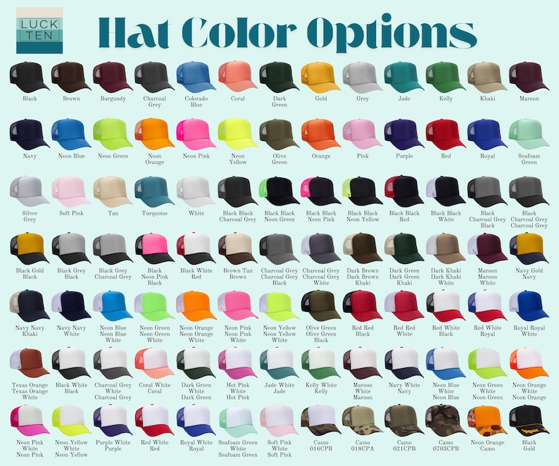Puede incluir: Una cuadr&iacute;cula de gorras de camionero en varios colores, incluyendo negro, marr&oacute;n y tonos ne&oacute;n. El texto "Hat Color Options" se muestra en la parte superior, con el logotipo de la marca "LUCK TEN" en la esquina superior izquierda.